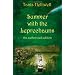 Summer with the Leprechauns: The Authorized Edition
