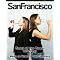 Walk San Francisco Like a Pro (and not in stilettos!)