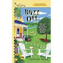 Buzz Off (A Queen Bee Mystery)