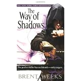 The Night Angel Trilogyvon "Brent Weeks"