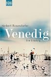 Venedig. Eine Einladung - Herbert Rosendorfer