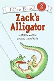 Zacks Alligator (An I Can Read Book)