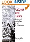 Citizens and Saints: Politics and Anti-Politics in Early British Socialism