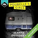Poubelle's Girls | Livre audio Auteur(s) : Jeanne Desaubry Narrateur(s) : Manon Jomain