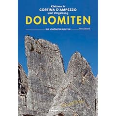 Klettern in Cortina D'Ampezzo Dolomiten: Die sch�nsten Routen