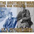 The Brothers' War: Civil War Voices in Verse by  J. Patrick Lewis and Civil War Photographers