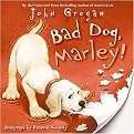 Bad Dog, Marley! (Hardcover)