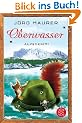 Oberwasser: Alpenkrimi
