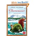Oberwasser: Alpenkrimi