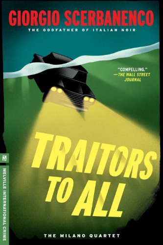 traitors to all a duca lamberti noir melville international crime