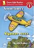 Sometimes/Algunas veces (Green Light Readers Level 1)