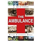 The Ambulance: A History