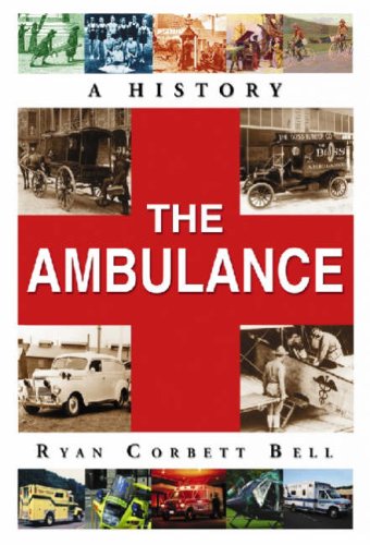 Textbook - The Ambulance: A History