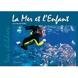 **la Mer et l'Enfant (Fr/Ang)par Julia et Roland Seitre