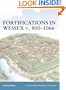 Fortifications in Wessex, c.800-1066