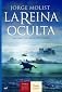 La reina oculta/ The Hidden Queen