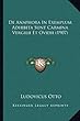 de Anaphora in Exemplum Adhibita Sunt Carmina Vergilii Et Ovidii (1907)