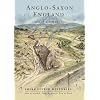 Anglo-Saxon England (Shire Living Histories)