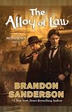 "The Alloy of Law A Mistborn Novel" av Brandon Sanderson
