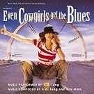 Even Cowgirls Get The Blues Soundtrack