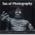 The Tao of Photography: Seeing Beyond Seeing