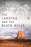 The Lakotas and the Black Hills : the struggle for sacred ground