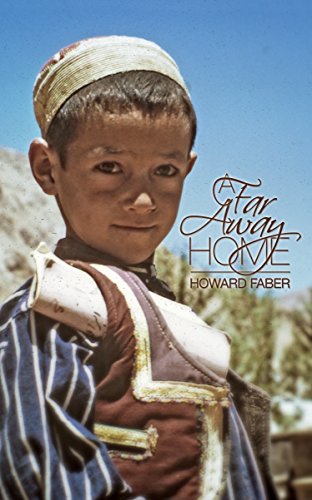A Far Away Home, by Howard Faber