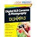 Digital SLR Cameras and Photography For Dummies (For Dummies (Computer/Tech))