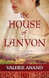 The House Of Lanyon (Exmoor Saga)