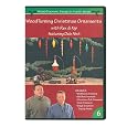 Woodturning Christmas Ornaments with Rex and Kip Volume 6 DVD