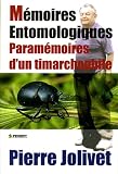 Review Pensoft Pub  / MTmoires Entomologiques: ParamTmoires D'un Timarchophile