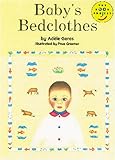 Baby's bedclothes