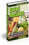 The Ultimate Salad Recipe Collection - A Collection Of Easy To Prepare Salad Recipes
