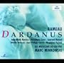 Dardanus / Act 3 - Premier Menuet / Deuxi�me Menuet en rondeau / "Volez, Plaisirs, volez"