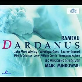 Dardanus / Act 3 - Premier Menuet / Deuxi�me Menuet en rondeau / "Volez, Plaisirs, volez"