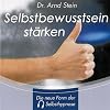 Selbstbewusstsein st�rken - Tiefensuggestion