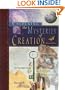 Unlocking the Mysteries of Creation Subtitle The Explorer's Guide to the Awesome Works of God