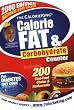 The CalorieKing Calorie, Fat & Carbohydrate Counter 2009