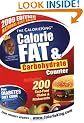 The CalorieKing Calorie, Fat & Carbohydrate Counter 2009