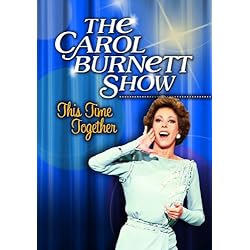 Carol Burnett Show: This Time Together