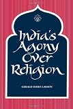 Indias Agony over Religion (Suny Series in Religious Studies) (Suny Series, Religious Studies)