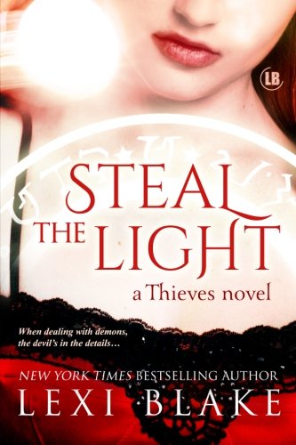 Steal the Light (Thieves Book 1)