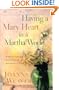 Having a Mary Heart in a Martha World (Gift Edition): Finding Intimacy with God in the Busyness of Life