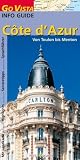 C&ocirc;te d'Azur - Go Vista: Von Toulon bis Menton - Manuela Blisse, Uwe Lehmann