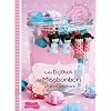 Les bijoux de Miss Bonbon en p�te polym�re