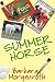 Summer Horse