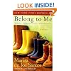 Belong To Me: A Novel