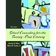 School Counseling for the 21st Century (5th Edition)