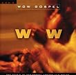 WOW Gospel 2001