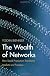 The Wealth of Networks